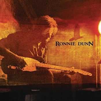 Ronnie Dunn - Ronnie Dunn (2011)