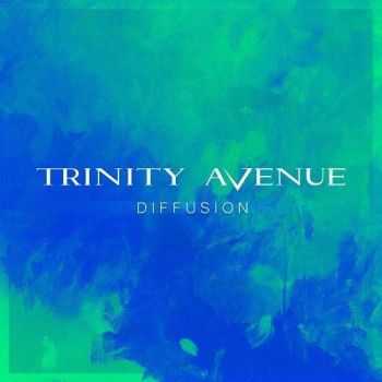 Trinity Avenue - Diffusion (2016)