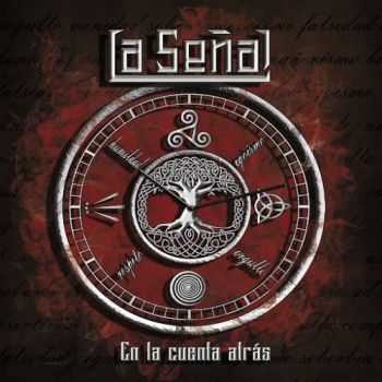 La Senal - En la Cuenta Atr&#225;s (2016)