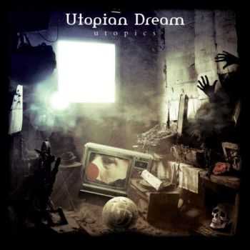 Utopian Dream - Utopics (2016)
