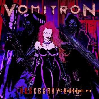 Vomitron - Nesessary Evil (2016)