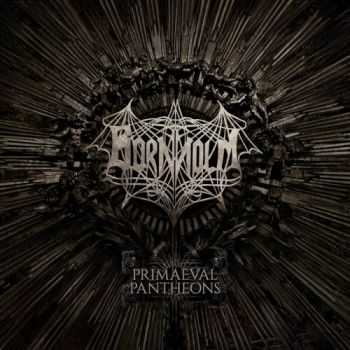 Bornholm - Primaeval Pantheons (2016) Bornholm - Primaeval Pantheons (2016)