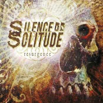 Silence in Solitude - Resurgence (2016) Silence in Solitude - Resurgence (2016)