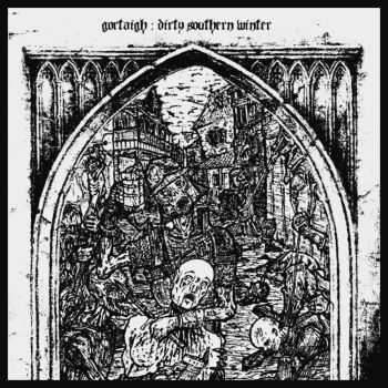 Gortaigh - Dirty Southern Winter (2016)