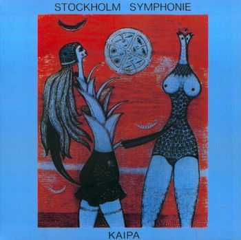 Kaipa - Stockholm Symphonie (1993) [Bootleg] Lossless