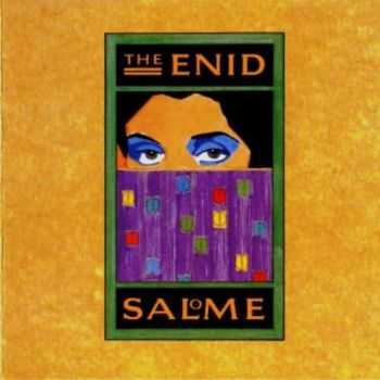 The Enid - Salome (1986) [Reissue 2008] Lossless
