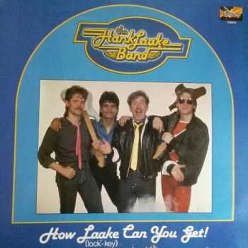 Hank Laake Band - How Laake Can You Get! (1985)
