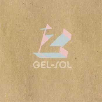 Gel-Sol - IZ (2007)