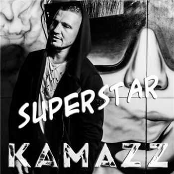 Kamazz - SuperStar /  (2016)