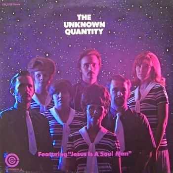 The Unknown Quantity - The Unknown Quantity (1972)
