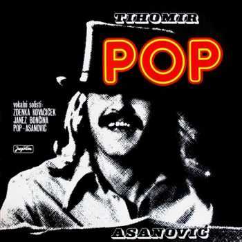Tihomir Pop Asanovi&#263; - Pop (1976)