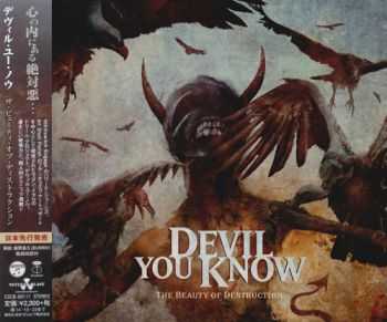 Devil You Know - The Beauty Of Destruction (Japanese Edition) (2014)