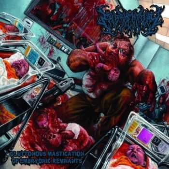Embryectomy - Gluttonous Mastication Of Embryonic Remnants (2016)