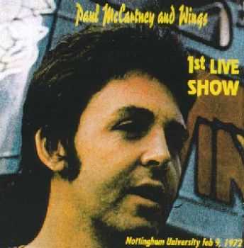 Paul McCartney & Wings - 1st Live Show (1972)