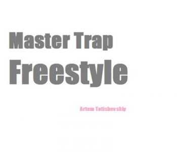   - Master Trap Freestyle (2016)