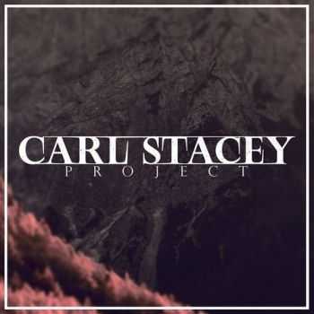 Carl Stacey Project  Carl Stacey Project (EP) 2016