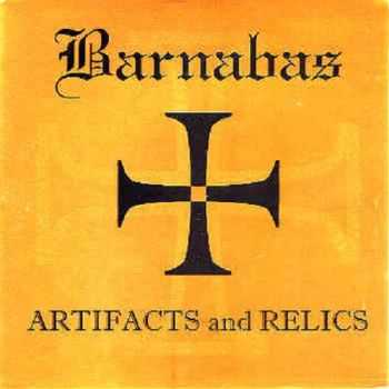 Barnabas - Artifacts And Relics (2000)
