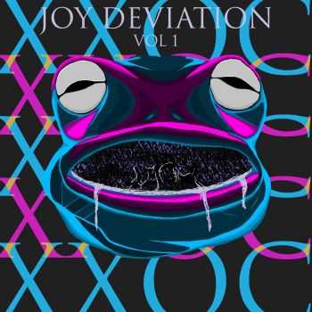 -   () - Joy Deviation Vol.1 (2016) 