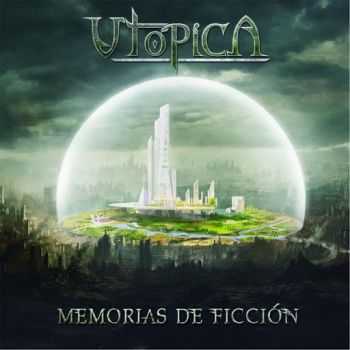 Utopica - Memorias de Ficci&#243;n (2016)