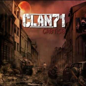 Clan 71 - Caotico (2017)