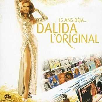 Dalida - L'original 15 Ans Deja... [SACD] (2004)