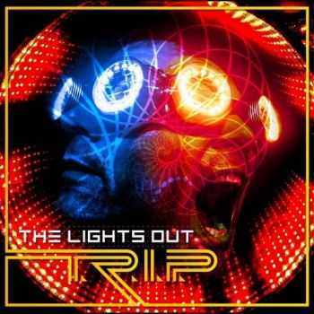The Lights Out - T.R.I.P. (2017)