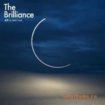 The Brilliance - All Is Not Lost (2017)