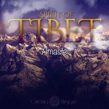 Amaste - Spirit of Tibet (2015)
