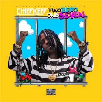 Chief Keef - Two Zero One Seven (2017)