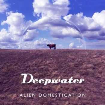 Deepwater - Alien Domestication (2017)