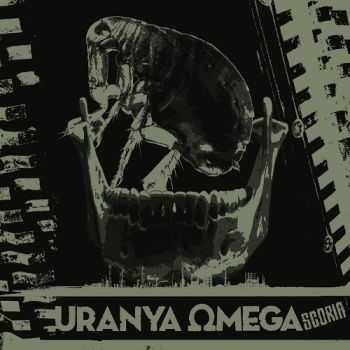 Uranya Omega - Scoria (2017)