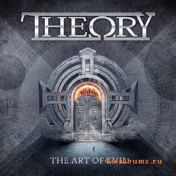 Theory - The Art of Evil (2017)