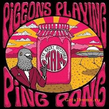 Pigeons Playing Ping Pong - The Great Outdoors Jam (2017)