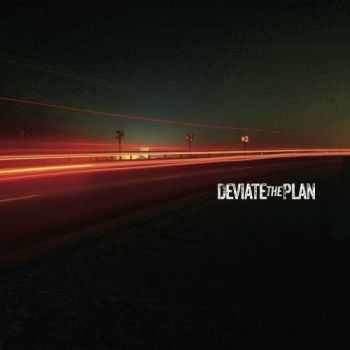 Deviate the Plan - Deviate the Plan (2017)