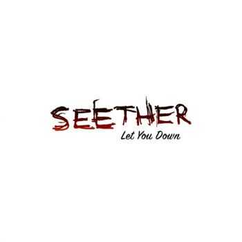 Seether - Let You Down (Single) (2017)