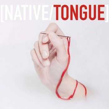[Native/Tongue] - Native/Tongue (2017)