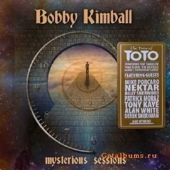 Bobby Kimball - Mysterious Sessions (2017)