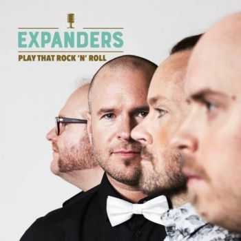 Expanders - Play That Rock'n'Roll (2017)