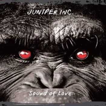 Juniper Inc.  Sound of Love (2017)