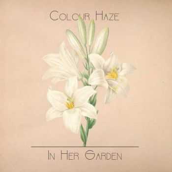 Colour Haze - In Her Garden (2017)