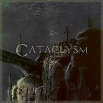 The Wise Man's Fear - Cataclysm (Single) (2017) 