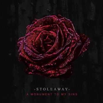 Stoleaway - A Monument to My Sins (2017)