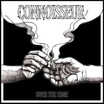 Connoisseur - Over The Edge (2017)