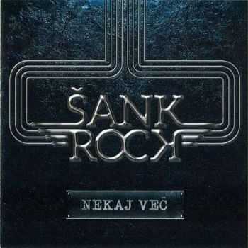 Sank Rock - Nekaj Vec (2017)