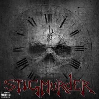 Stigmurder - The Struggle (2017)