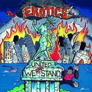 The Erotics - United We Can't Stand (2017)