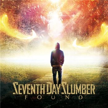 Seventh Day Slumber - Found (2017)