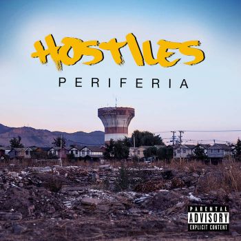 Hostiles - Periferia (2017)