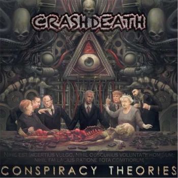 Crashdeath - Conspiracy Theories (2017)
