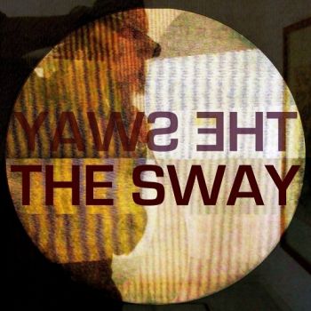 The Sway - The Sway (2017)